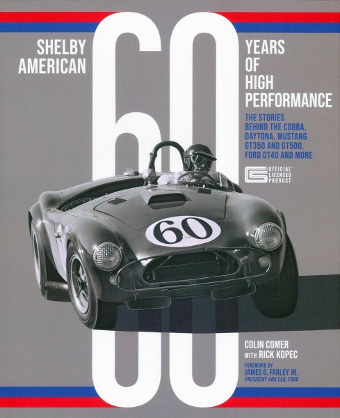 Shelby American 60 Years of High Performance