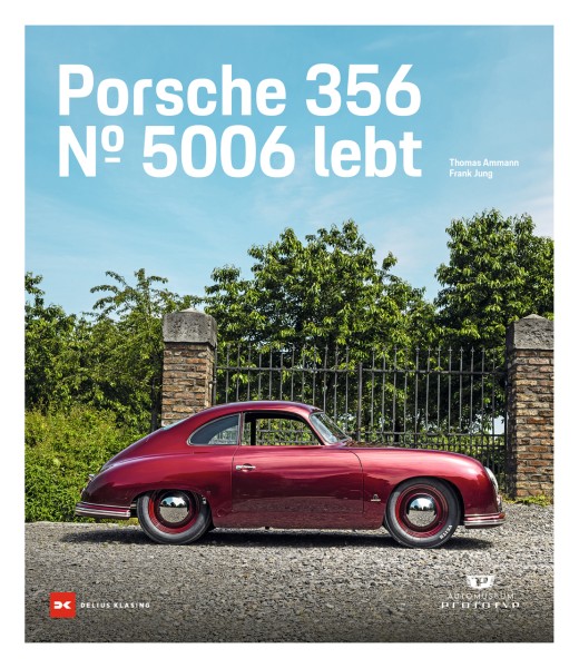 Porsche 356 Nr. 5006 lebt