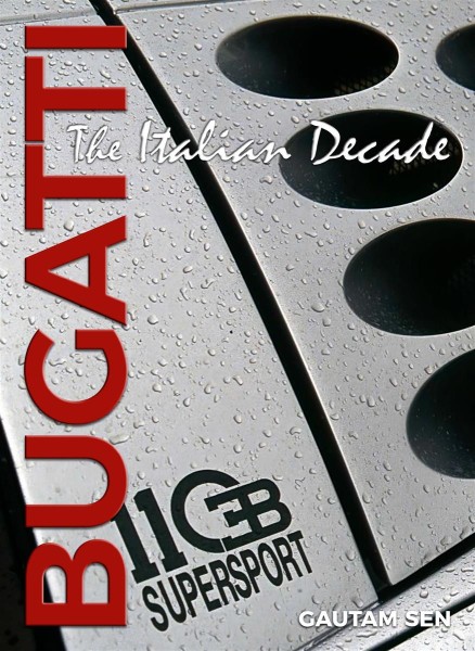 Bugatti: The Italian Decade