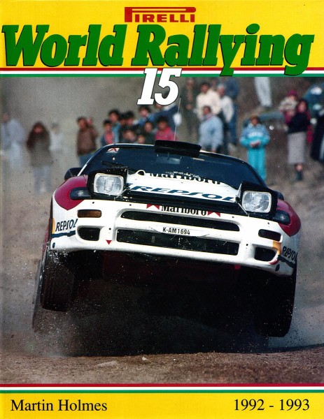 Pirelli World Rallying 15 (1992-1993) - Softback