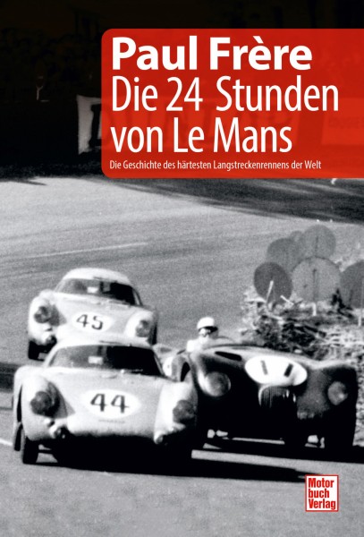 Paul Frere - Die 24 Stunden von Le Mans