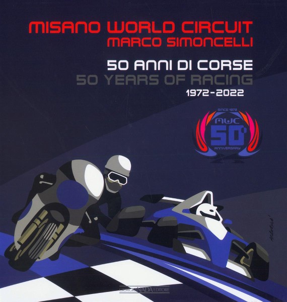 Misano World Circuit - 50 years of racing - 1972-2022