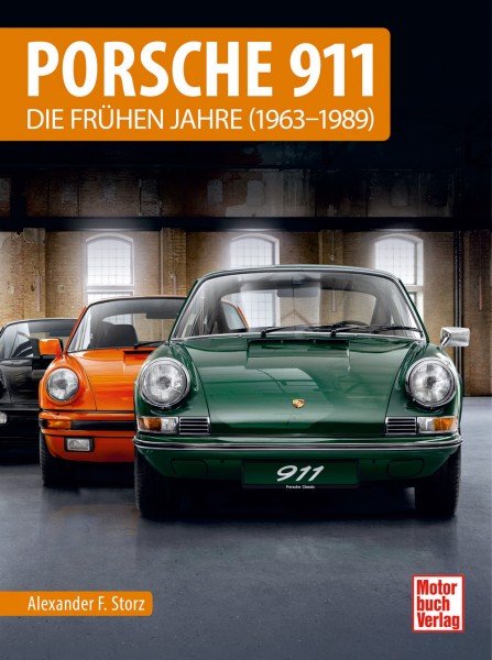 Porsche 911 - Die frühen Jahre (1963 - 1989)