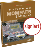 Hallo Fahrerlager Moments & Memories signiert