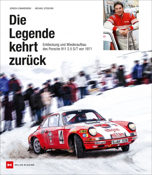 Die Legende kehrt zurück - Entdeckung und Wiederaufbau des Porsche 911 S/T von 1971