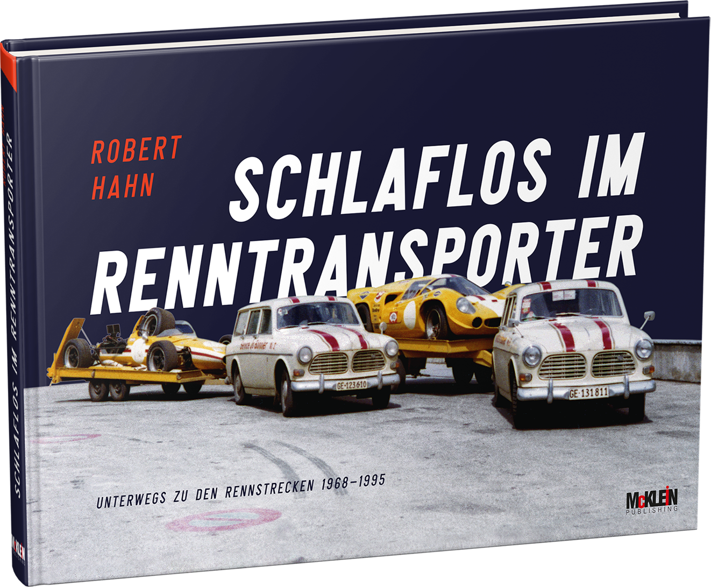 Schlaflos im Renntransporter - Robert Hahn | Books | McKlein Store |  RallyWebShop / RacingWebShop / McKlein Store