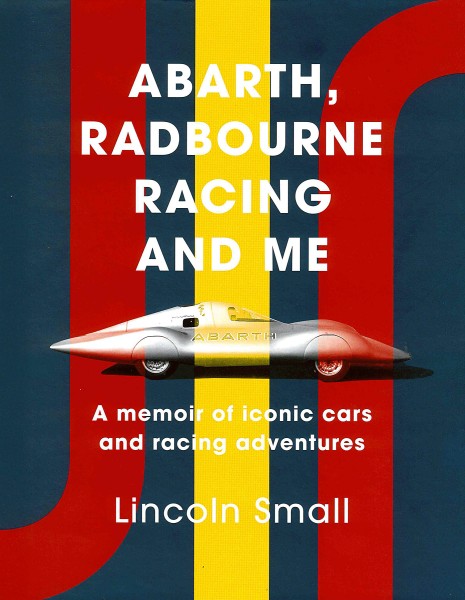 Abarth, Radbourne Racing and Me