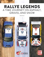 Rallye Legends - A Time Journey on Asphalt, Gravel and Snow