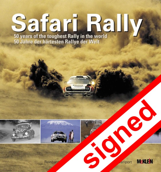Safari Rally - 50 Jahre der härtesten Rallye der Welt (signiert von Rudi Stohl)