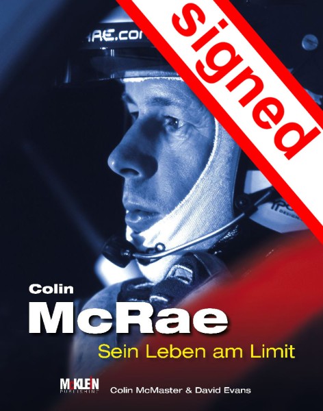 Colin McRae - Sein Leben am Limit (signiert von Nicky Grist)