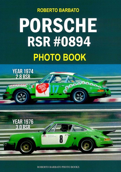 Porsche RSR #0894 Photo Book