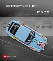 Porsche 911 S (ST): 1969 bis 1972 – Der Typ, den es offiziell nicht gab