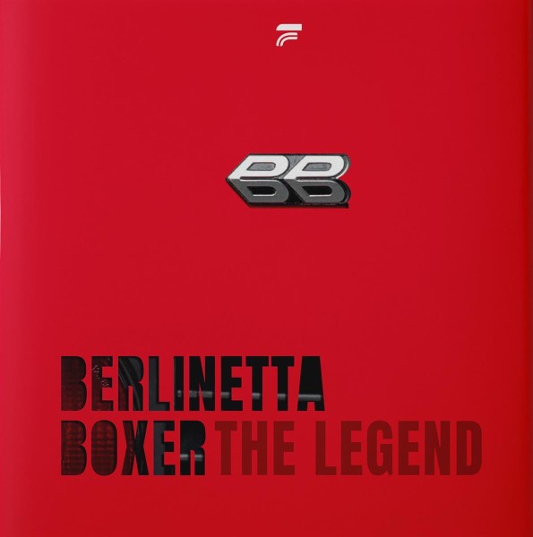 Berlinetta Boxer: The Legend