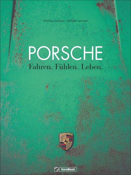 PORSCHE_FAHREN_FUEHLEN_LEBEN_GERAMOND_COVER