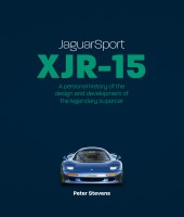 JaguarSport XJR-15 - A personal history of the design and development of the legendary supercar