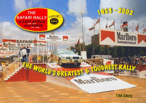 The Safari Rally - The World's Greatest & Toughest Rally