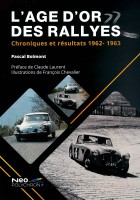 L’Age d’Or des Rallyes 1962-1963