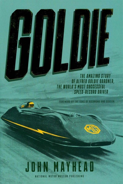 Goldie - The Amazing Story of Alfred Goldie Gardner