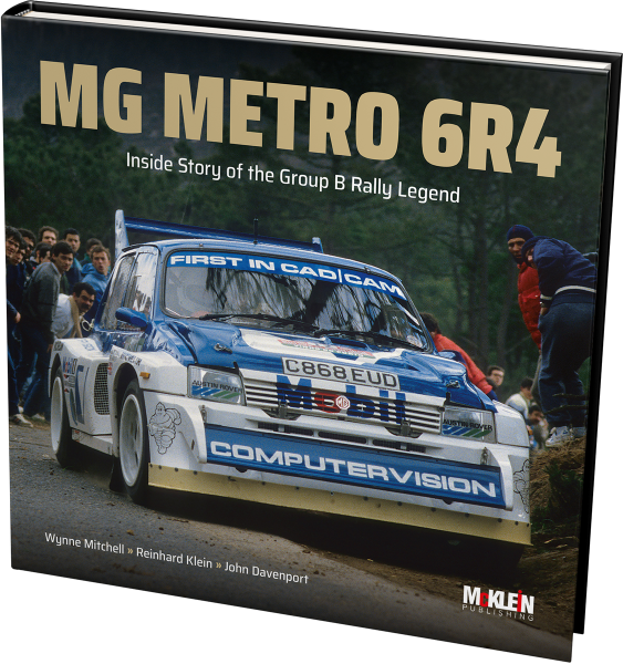 MG Metro 6R4 - Inside Story of the Group B Rally Legend