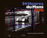 24_HEURES_DU_MANS_1970_PORSCHE_MUSEUM