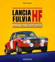 Lancia Fulvia HF - Storia e guida all’identificazione