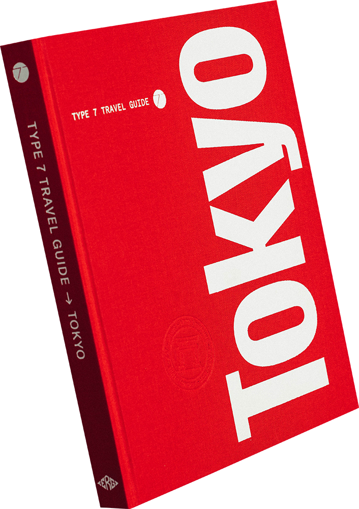 Type 7 Guide to Tokyo